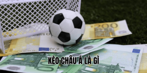Kèo Châu Á Là Gì