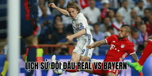 Lịch Sử Đối Đầu Real Vs Bayern