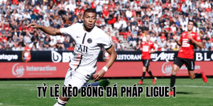 Tỷ Lệ Kèo Bóng Đá Pháp Ligue 1