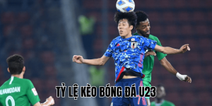 Tỷ Lệ Kèo Bóng Đá U23